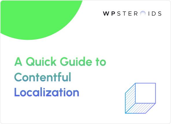 Image for What is Contentful Localization and How to Implement It?