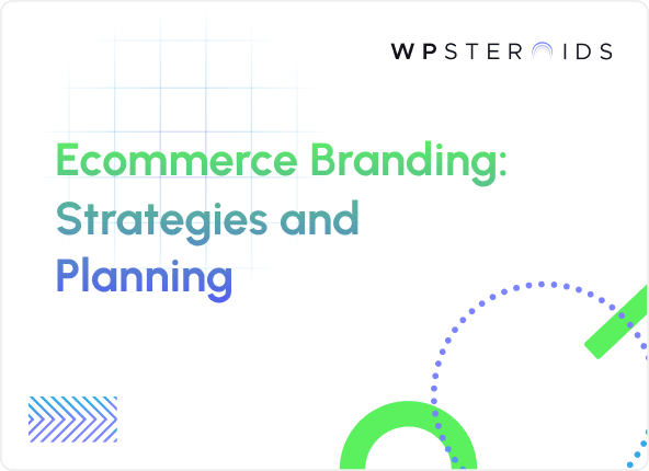 Image for The Guide to Ecommerce Branding: Strategies for Success and Beyond