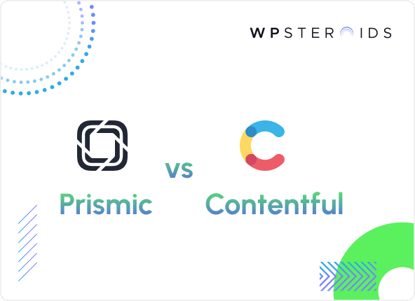 Image for Prismic vs Contentful: Which Platform Wins For Your Project in 2025