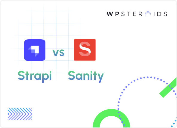 Image for Strapi vs Sanity: Choosing the Right Headless CMS