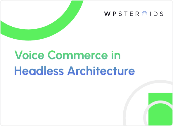 Image for Is Voice Commerce the Future of eCommerce? Advantages of Voice Commerce!