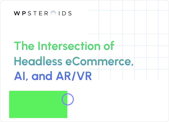 Image for How AI in eCommerce Accelerates Digital Growth with Headless eCommerce