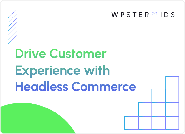 Image for Drive Customer Experience with Headless Commerce. Amplify eCommerce Experience to Drive Digital Success!