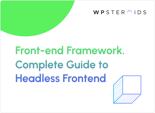 Image for Front-end Framework. Complete Guide to Headless Frontend