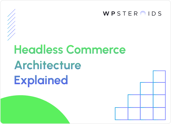 Image for What is Headless Commerce? The Ultimate Guide for Retailers